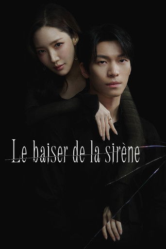 Regarder Siren's Kiss VF et VOSTFR sur VoirDrama